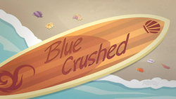 Blue Crushed title card EGDS19.png