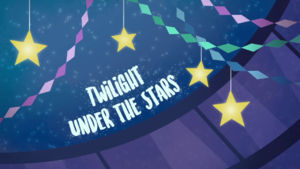 Twilight Under the Stars title card EGDS38.png