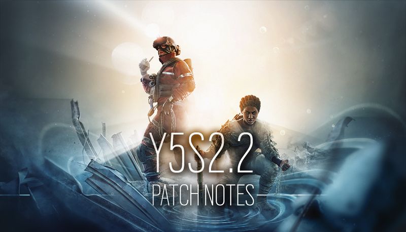 Y5S2.2更新补丁 - R6S百科 | 虹彩六號：圍攻行動 | Tom Clancy's Rainbow Six: Siege - 灰机 ...