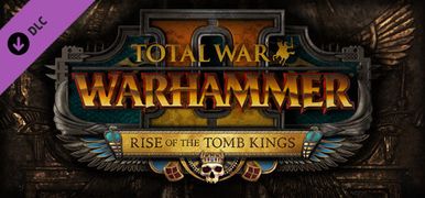 战锤DLC Rise of the Tomb Kings.jpg