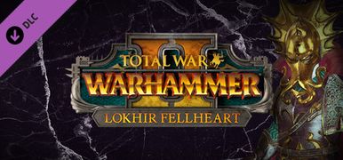 战锤DLC Lokhir Fellheart.jpg