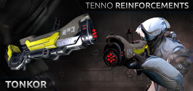 Tenno Reinforcements - Tonkor.png