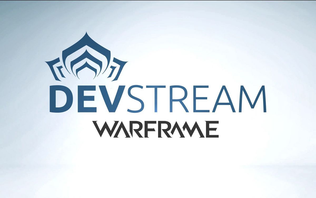Devstream 126 - 非官方WARFRAME中文维基 | 星际战甲 | 戰甲神兵 - 灰机wiki - 北京嘉闻杰诺网络科技有限公司